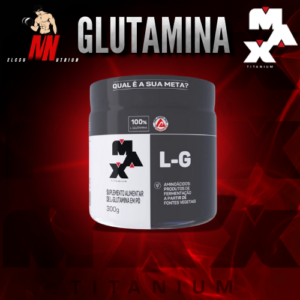 Glutamina Max Titanium